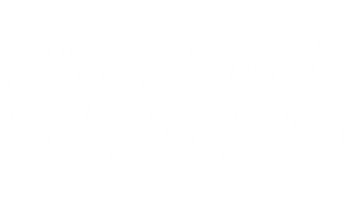 PimpMySkills